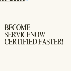 DumpsBoss ServiceNow Dumps – 2025 Updated PDF Download (1)